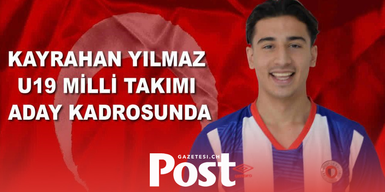 Kayrahan Yılmaz U19 Milli Takım Aday Kadrosunda!