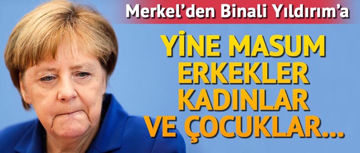 MERKEL'DEN TÜRKİYE'YE TAZİYE