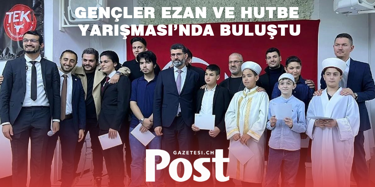 İsviçre’de Ezan ve Hutbe Yarışması yapıldı