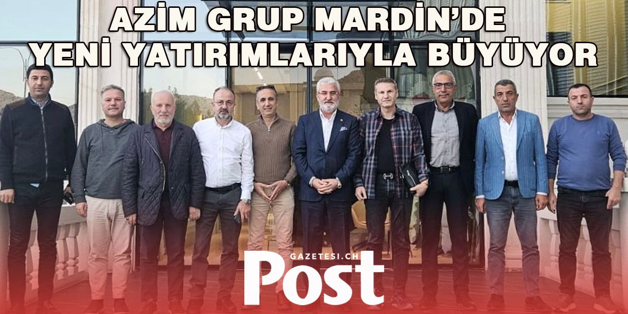 MÜSİAD Heyeti, Azim Grup’un Mardin Açılışına Katıldı