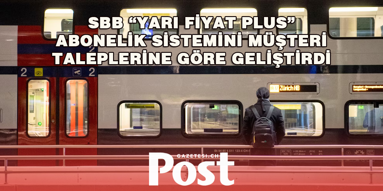 SBB’den “Yarı Fiyat Plus” Aboneliğinde Yeni Dönem