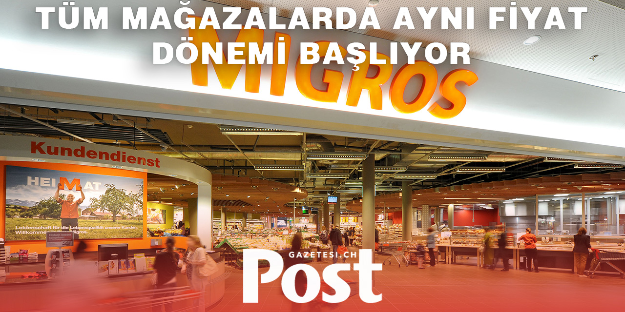 Migros İsviçre’de Fiyat Ayrımını Kaldırıyor