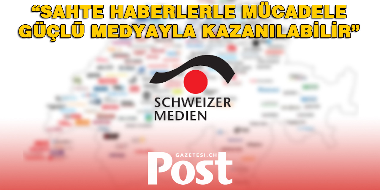 İsviçre’de İfade Özgürlüğü ve Sahte Haberlerle Mücadele Tartışması