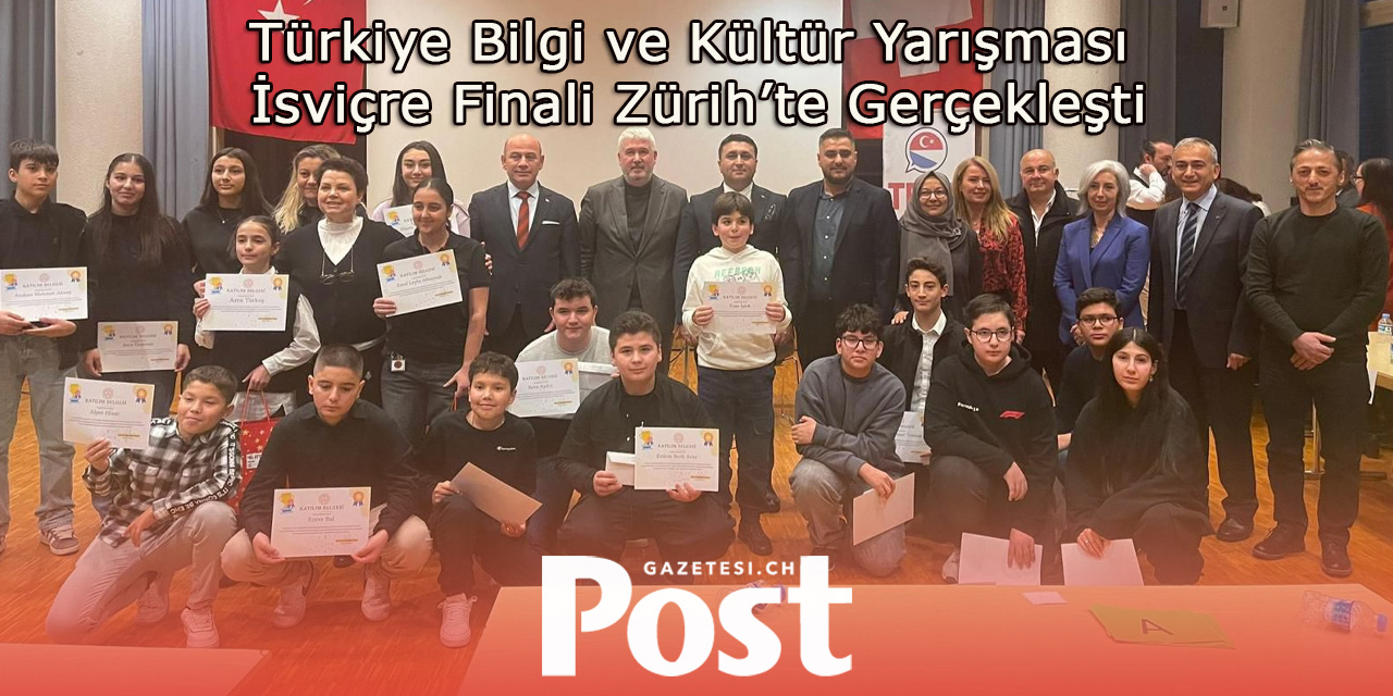 Türkiye Bilgi ve Kültür Yarışması İsviçre Finali Zürih’te Gerçekleşti