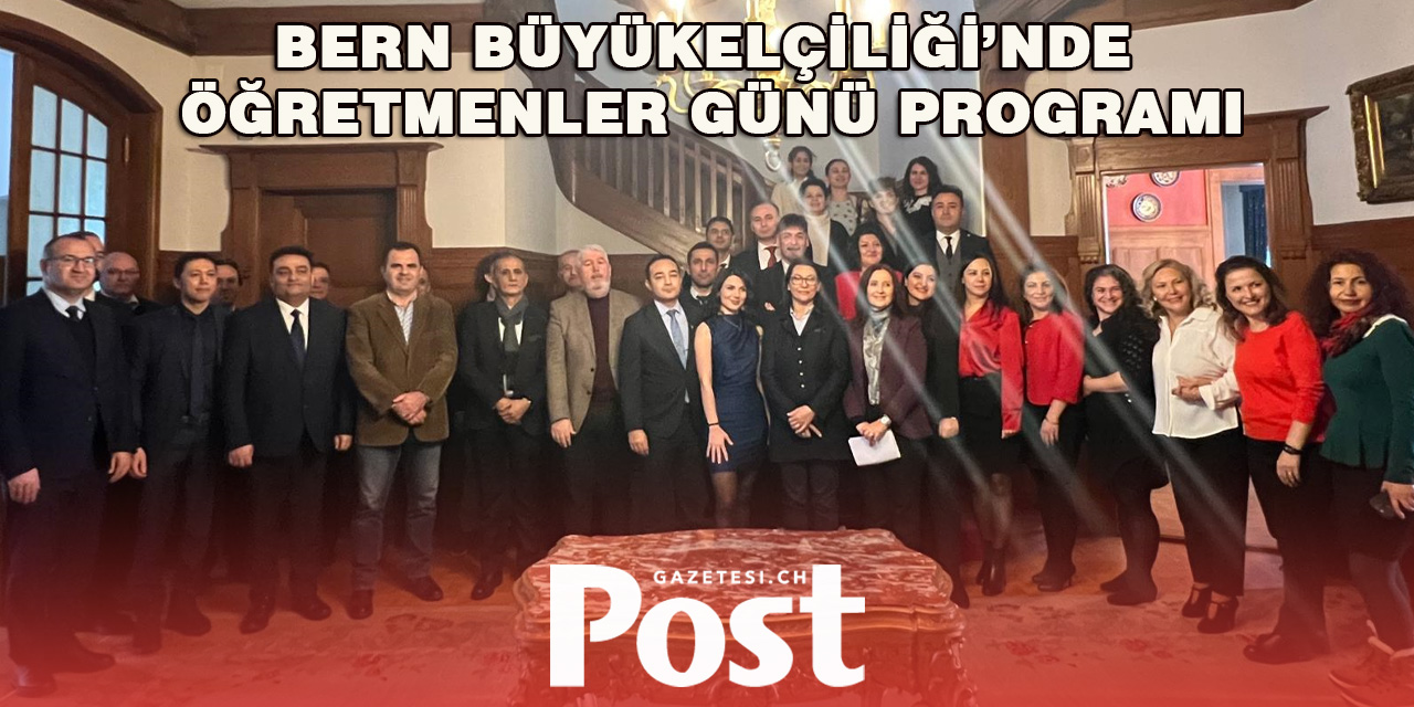 İsviçre’de 24 Kasım Öğretmenler Günü Coşkuyla Kutlandı