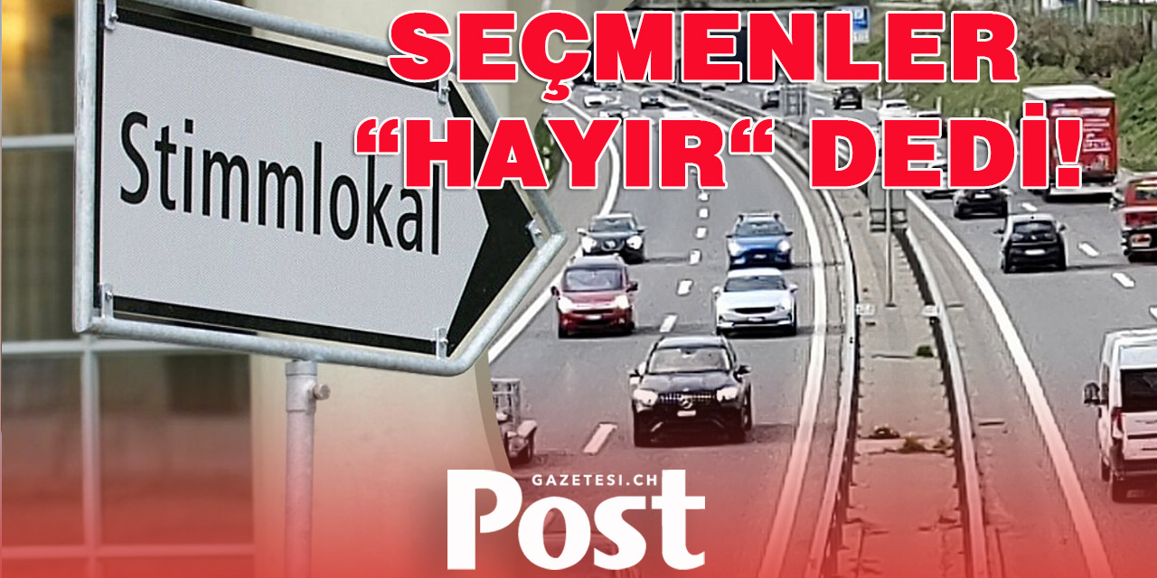 İsviçreli seçmenler referandumda daha büyük otoyollara ve daha kolay tahliyeye 'hayır' dedi