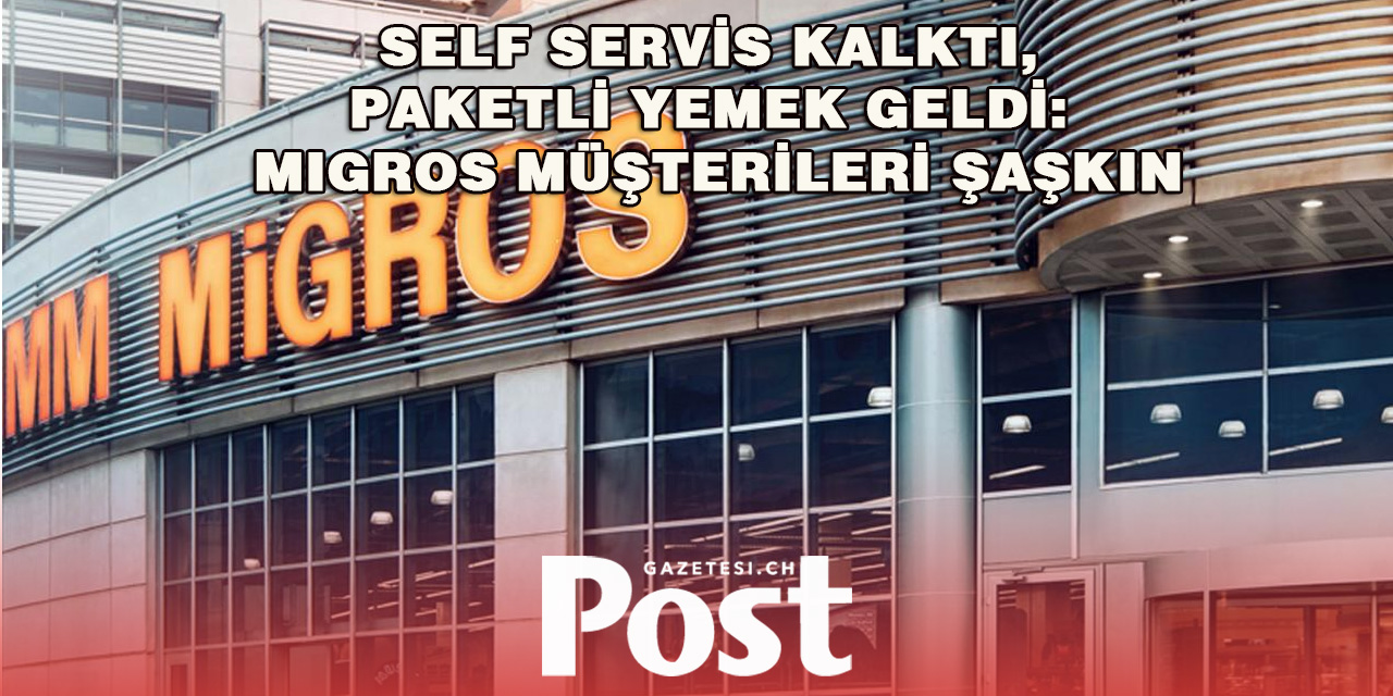 Migros Glattpark’ta Self Servis Yemek Dönemi Sona Erdi