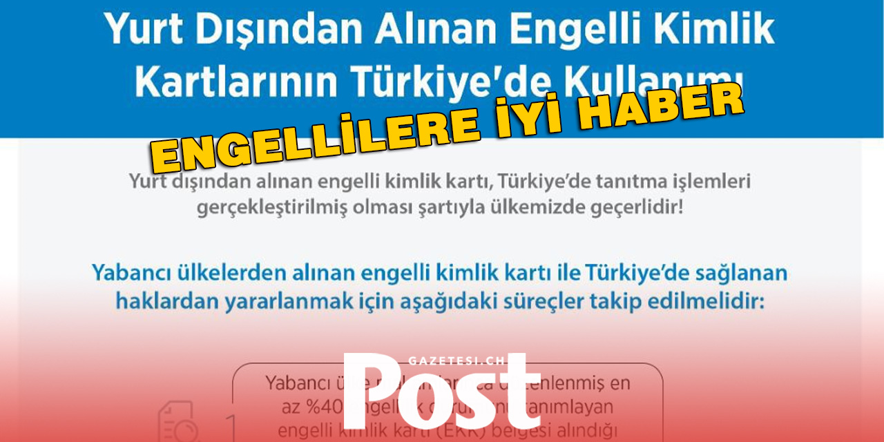 Yurt Dışında Alınan Engelli Sağlık Raporları Türkiye’de Geçerli Olacak