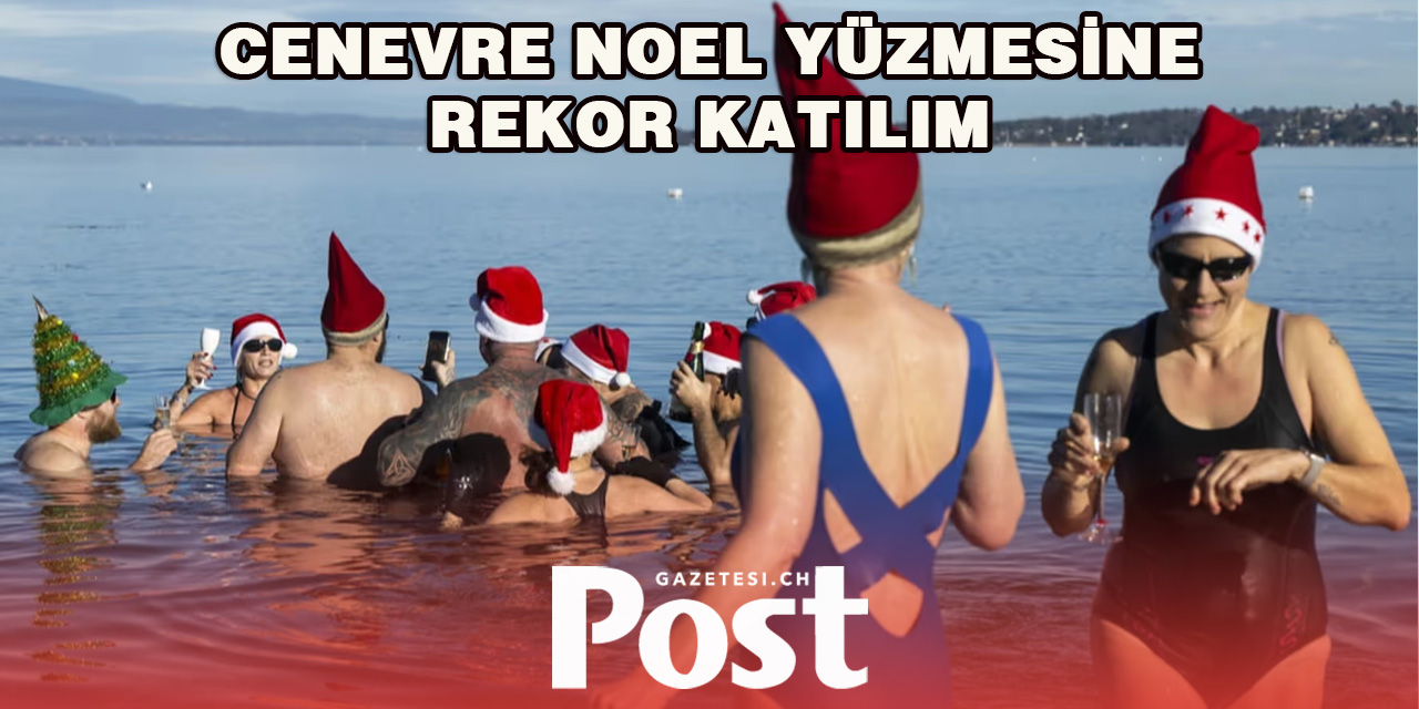 Cenevre’de Noel Yüzme Etkinliğine Rekor Katılım!