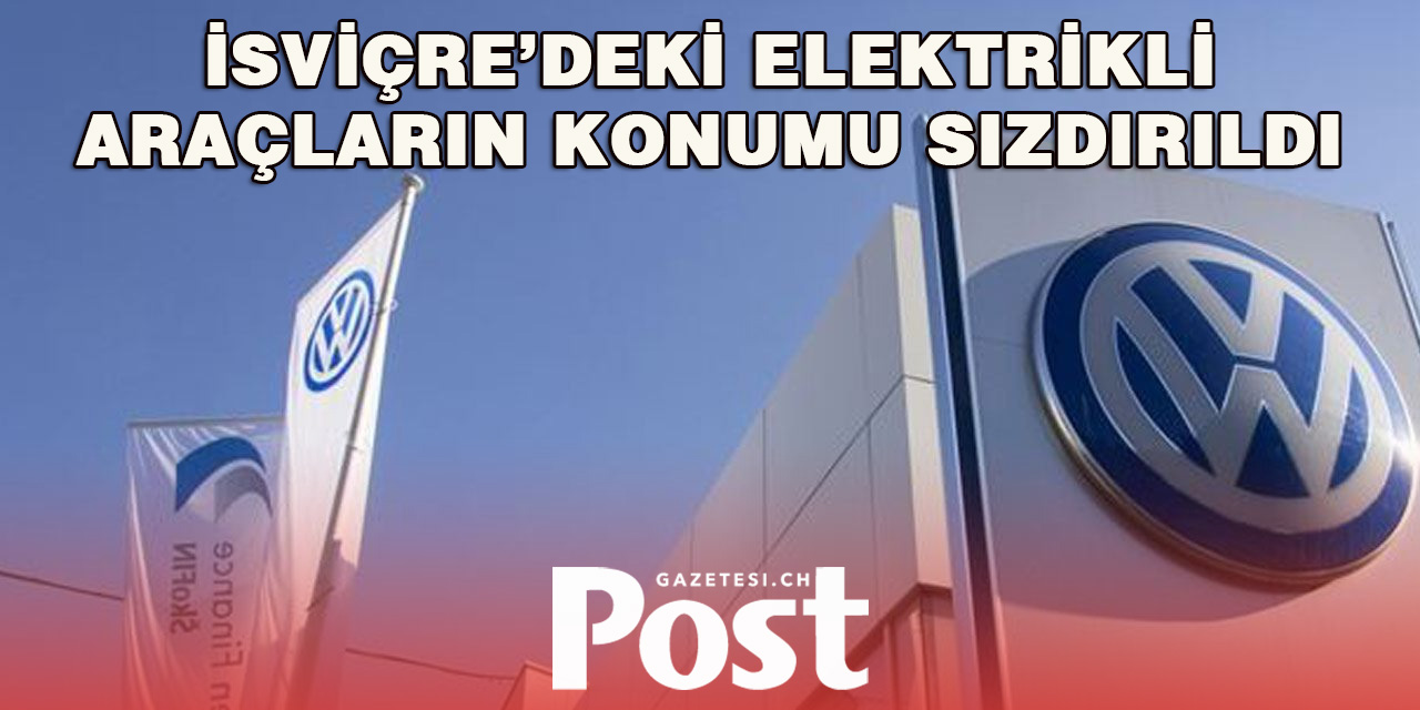 Volkswagen Veri Sızıntısı: İsviçre de Etkilendi