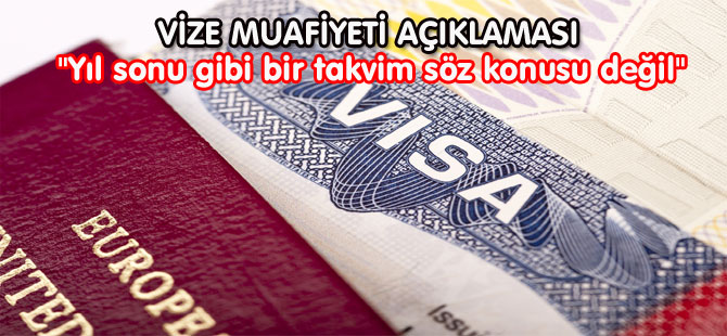 VİZE MUAFİYETİ AÇIKLAMASI