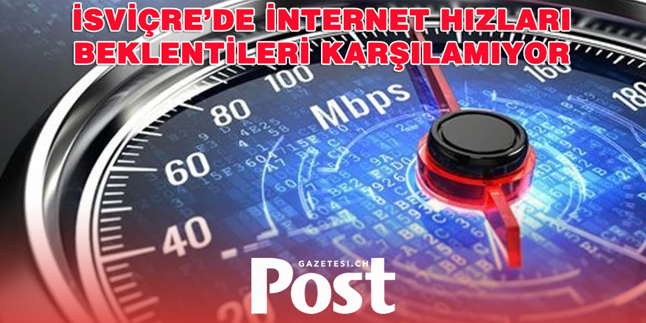 İsviçre’de İnternet Abonelikleri: Reklam Edilen Hızlar Gerçekçi mi?