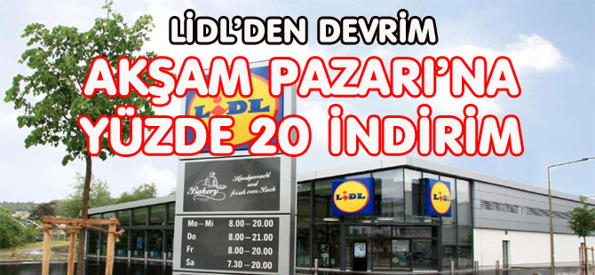 AKŞAM PAZARI’NA YÜZDE 20 İNDİRİMİ GELİYOR!