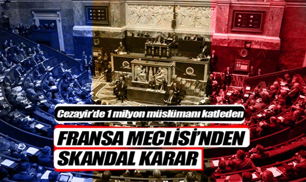 FRANSA'DAN SKANDAL KARAR