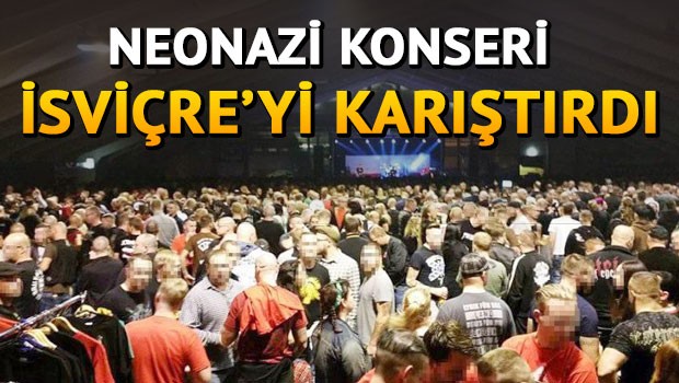 6 bin neonazi, İsviçre’deki konserde bir araya geldi