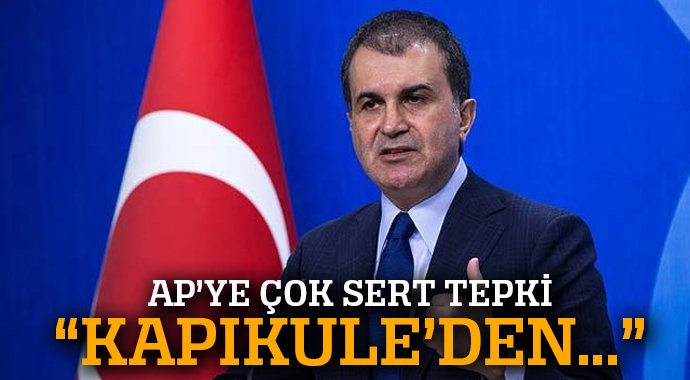 Türkiye'den AP'ye çok sert tepki