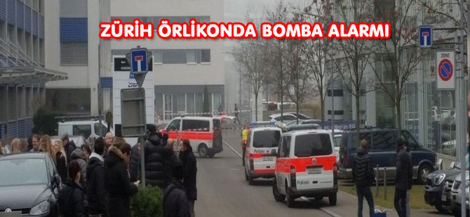 ZÜRİH ÖRLİKONDA BOMBA ALARMI