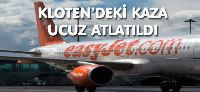 KLOTEN’DEKİ KAZA UCUZ ATLATILDI