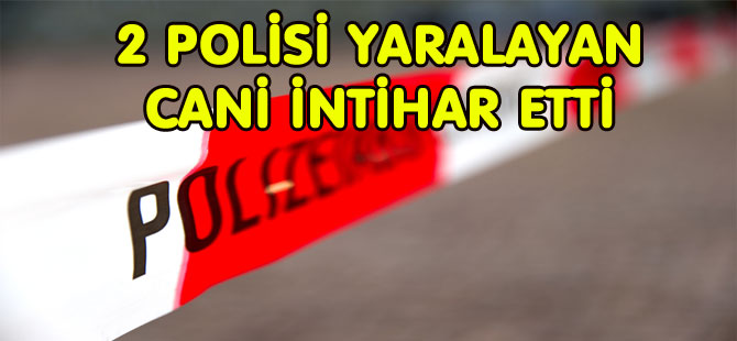 POLİS’LERİN HAYATİ TEHLİKELERİ DEVAM EDİYOR