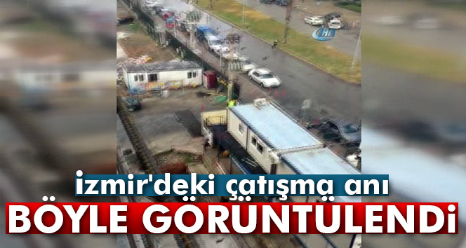 Çatışma anı böyle görüntüledi