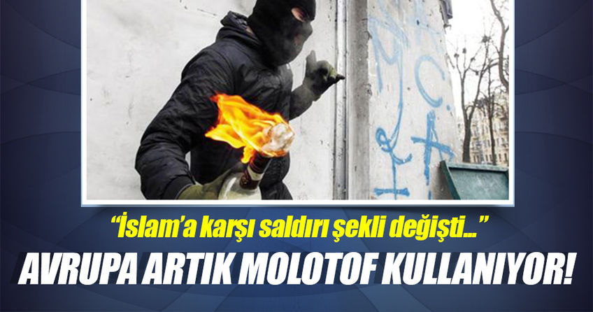 ''Avrupa'da İslam'a saldırı şekil değiştirdi''