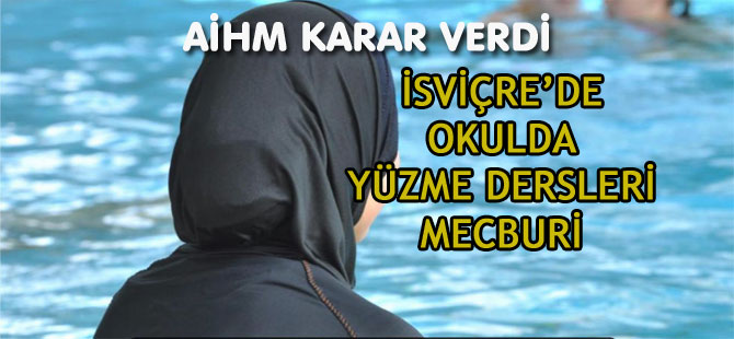 İSVİÇRE’DE YÜZME DERSLERİ MECBURİ