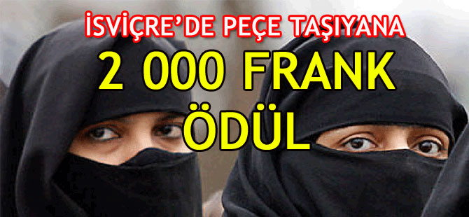 İSVİÇRE’DE PEÇE TAŞIYANA 2 BİN FRANK ÖDÜL