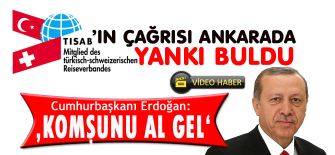 TİSAB’IN ÇAĞRISI ANKARADA YANKI BULDU