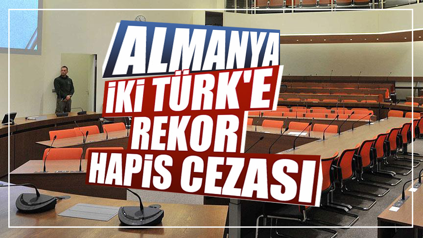 İKİ TÜRK’E REKOR HAPİS CEZASI