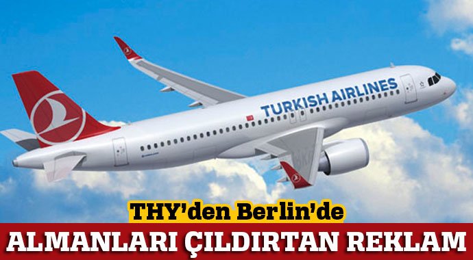 THY'nin reklamı Almanları çıldırttı