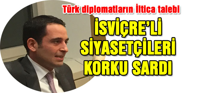 İSVİÇRE’Lİ SİYASETÇİLERİ KORKU SARDI