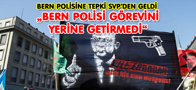 POLİSE TEPKİ SVP’DEN GELDİ