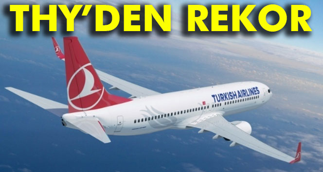 THY'DEN YENİ REKOR