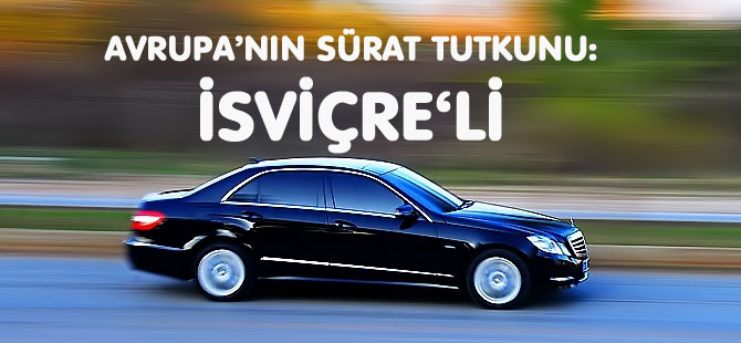 AVRUPA’NIN SÜRAT TUTKUNU: İSVİÇRE‘Lİ