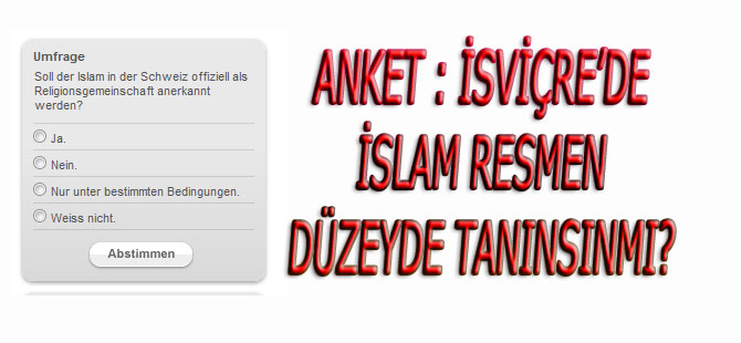 İSVİÇRE’DE İSLAM KAMUSAL DÜZEYDE TANINSINMI?