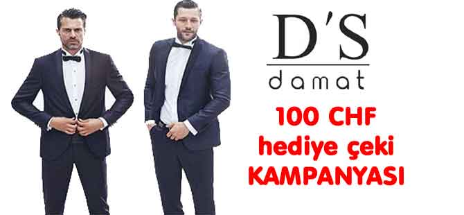 D’S Damat’ta her takım elbise alana 100 CHF hediye çeki