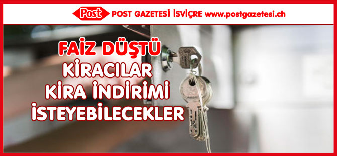 FAİZ DÜŞTÜ / KİRACILAR KİRA İNDİRİMİ İSTEYEBİLECEKLER