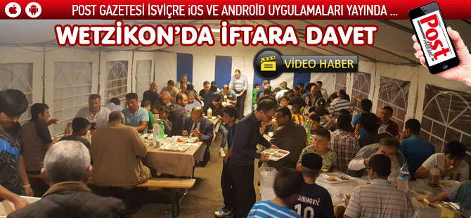 WETZİKONDA İFTARA DAVET