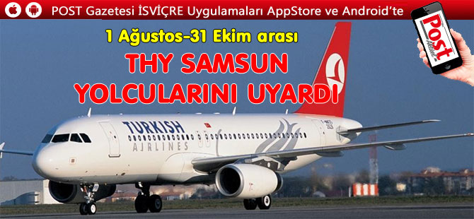 THY Samsun yolcularını uyardı