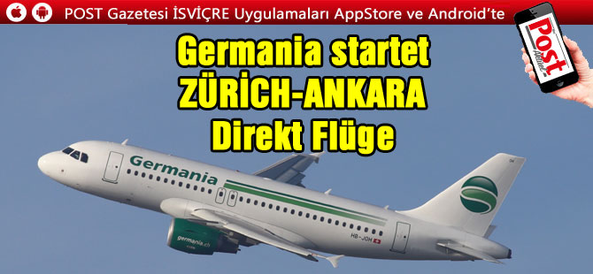 Germania startet mit Verbindung Zürich – Ankara