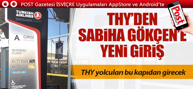 THY'den Sabiha Gökçen Havalimanı yolcularına kolaylık