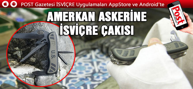 VİCTORİNOX AMERİKAN ORDSUNA ÇAKI ÜRETECEK