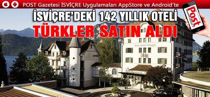 142 YILLIK OTELE 50 MİLYON CHF ÖDEYECEK