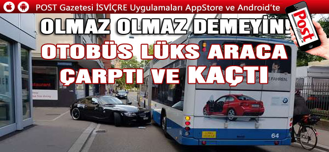 OTOBÜS LÜKS ARACA ÇARPTI VE KAÇTI