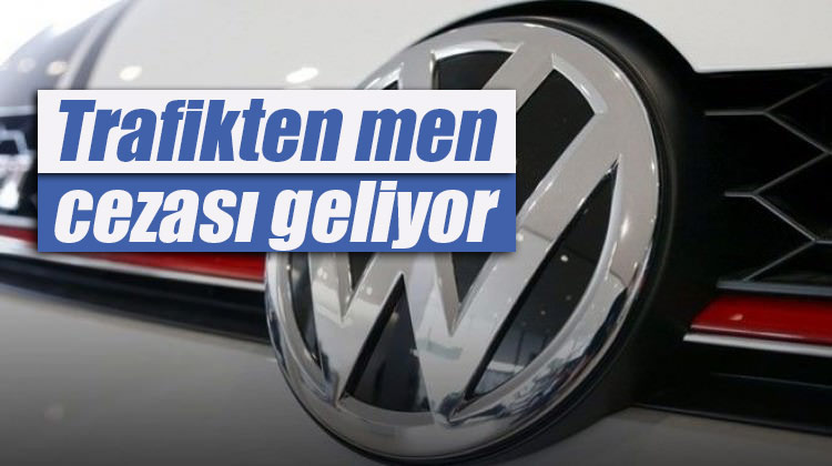 VW otomobil sahiplerine kötü haber!