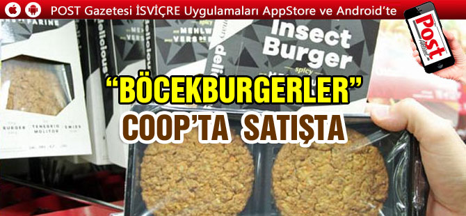 Coop’ta ‘Böcekburger’in satışına başlandı