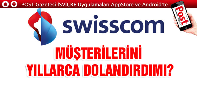 SWİSSCOM’A SUÇ DUYURUSU