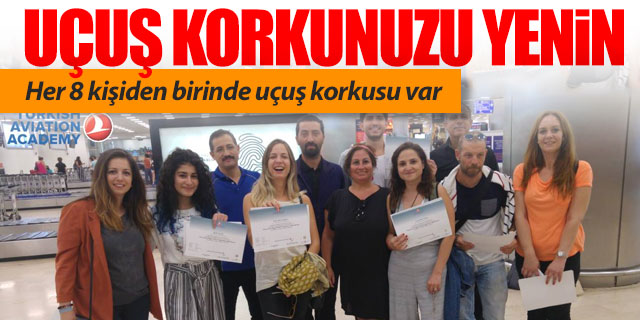 THY'den "Uçuş Korkusunu Yenme Programı"