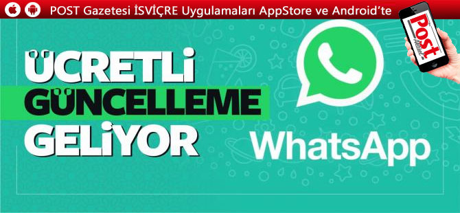 WhatsApp'tan yeni güncelleme! Ücretli olacak