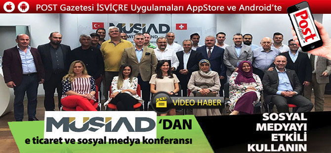 MÜSİAD sosyal medyayı masaya yatırdı